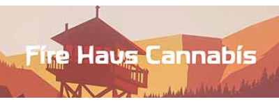 FIRE HAUS CANNABIS